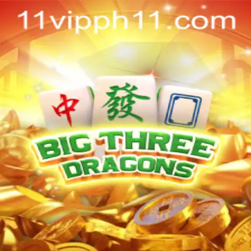 Discover the Exciting World of BigThreeDragons and the 11 VIPPH Key Features