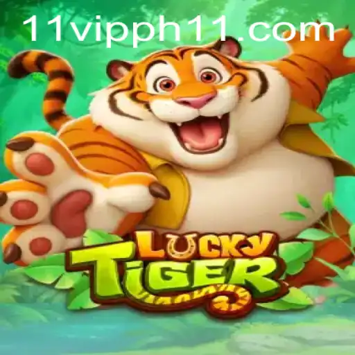 Unleashing the Wild Adventure of LuckyTiger: An In-Depth Look at 11 vipph