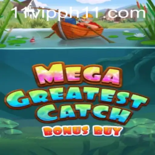 MegaGreatestCatchBonusBuy: Dive into the Adventure with 11 VIP Phases