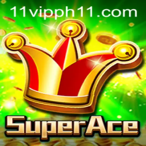 Discover SuperAce: Unveiling the Thrills of 11 Vipph