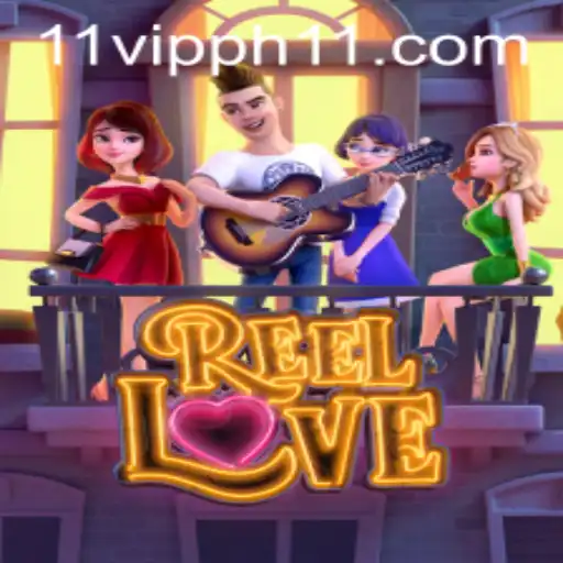 Discover the Exciting World of ReelLove Game with 11 VIPPH Benefits